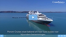 Met Ponant Cruises in luxe naar bijzondere bestemmingen!